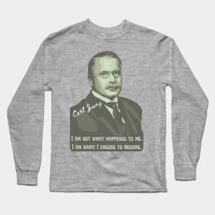 Carl Jung Portrait and Quote Long Sleeve T-Shirt